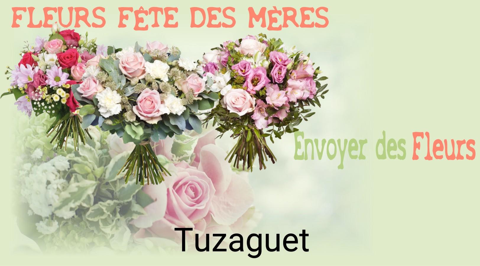 Bouquet de Fête des Mères livré à Tuzaguet